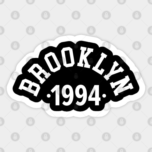 Brooklyn Chronicles: Celebrating Your Birth Year 1994 Sticker by Boogosh